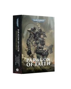 Книга Black Library Paragon of Faith and Other Stories
