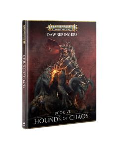 Dawnbringers: Book VI – Hounds of Chaos