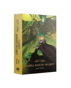 Книга Black Library Garro: Knight of Grey