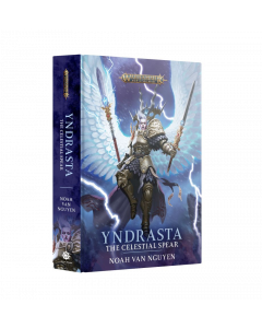 Yndrasta: The Celestial Spear (Hardcover)