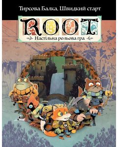 Root RPG - Тирсова Балка. Швидкий старт Коріння НРГ