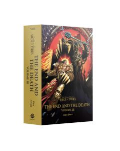 Siege of Terra: The End and the Death Volume III