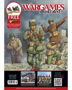 Журнал Wargames Illustrated: WI449 May 2025 Edition