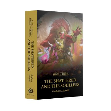 Книга Black Library Siege of Terra: The Shattered and the Soulless