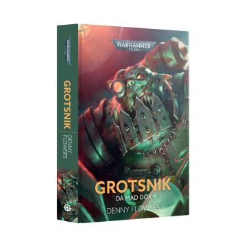 Книга Black Library Grotsnik Da Mad Dok