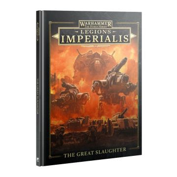 Книга правил The Horus Heresy: Legions Imperialis: The Great Slaughter