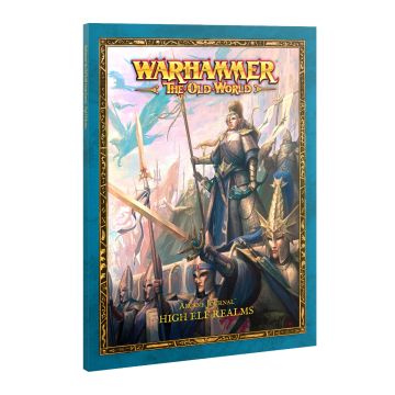 Книга правил Warhammer: The Old World: Arcane Journal: High Elf Realms