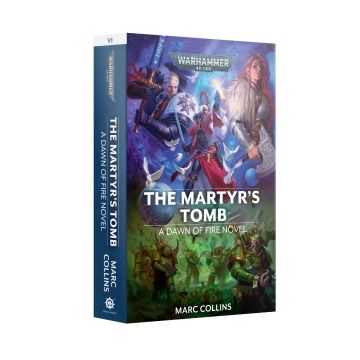 Книга Black Library Dawn of Fire: The Martyr's Tomb Book 6