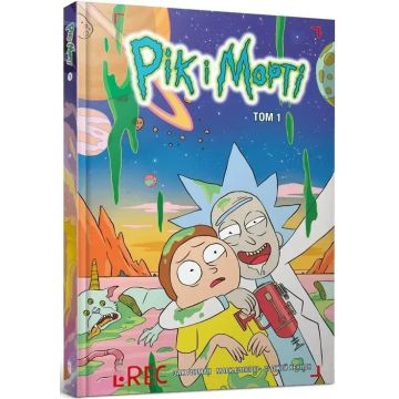 Рік і Морті. Том 1. Зак Ґорман