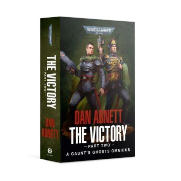 Книга Black Library Gaunt's Ghosts: The Victory (Part Two)